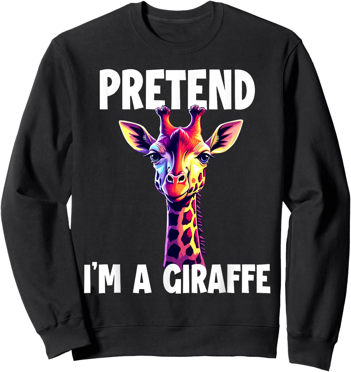 Pretend I'm A Giraffe Costume Sweatshirt - Sweatshirt | Black