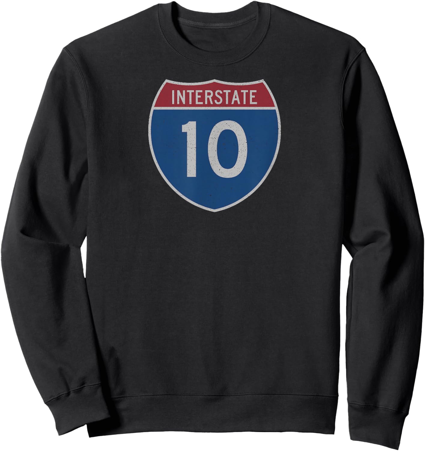 Interstate 10 Highway Road Trip 10th birthday Sweatshirt - Sweatshirt | Black