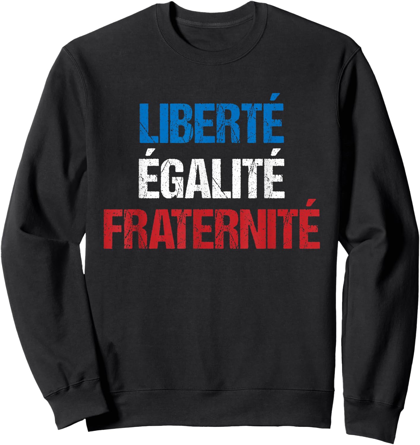 Bastille Day 2020 Liberte Egalite Fraternite Sweatshirt - Sweatshirt | Black