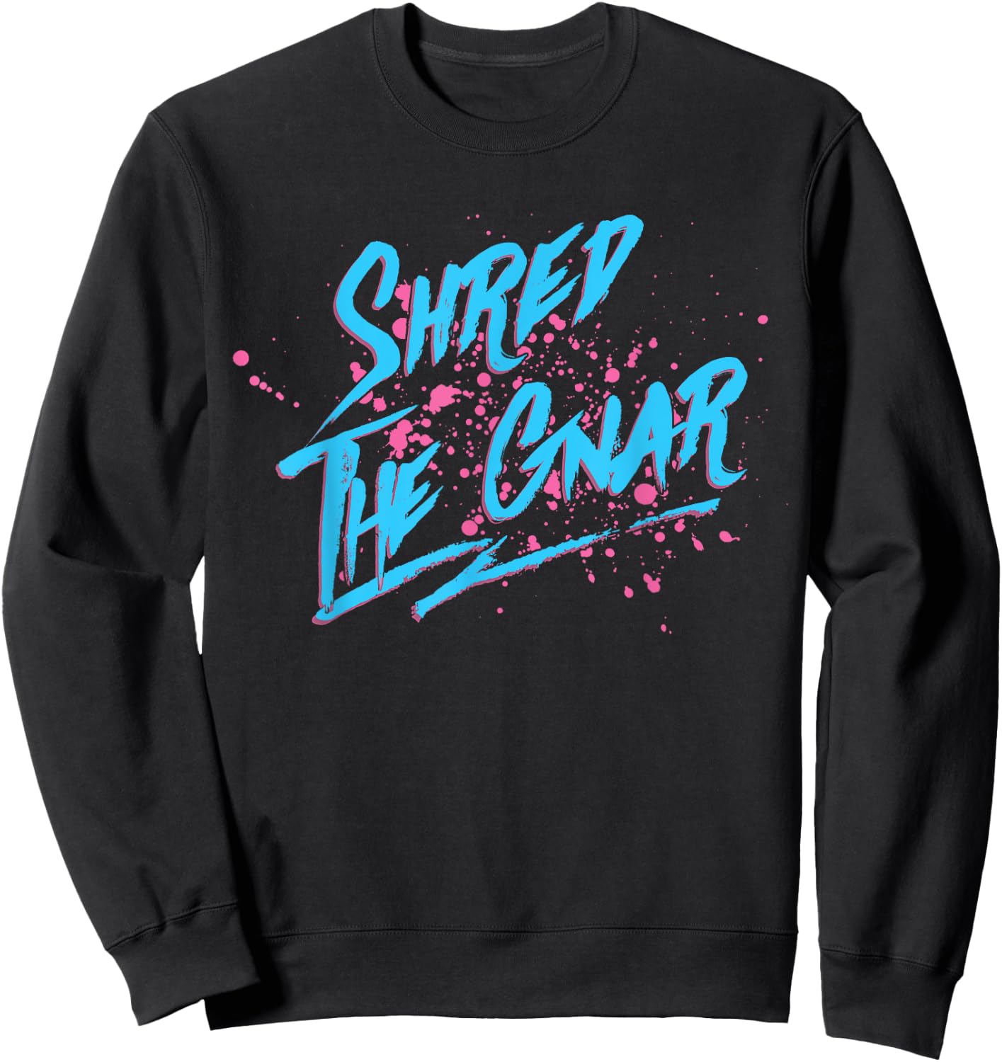 Shred The Gnar Sweatshirt - Sweatshirt | Black