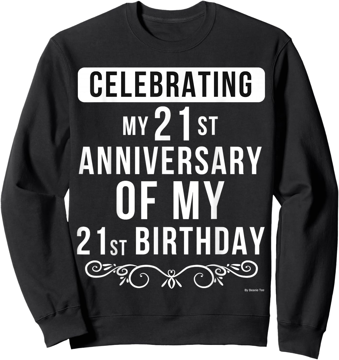 Funny 42nd Birthday Shirt for 42 Year Old Sweatshirt - Sweatshirt | Black