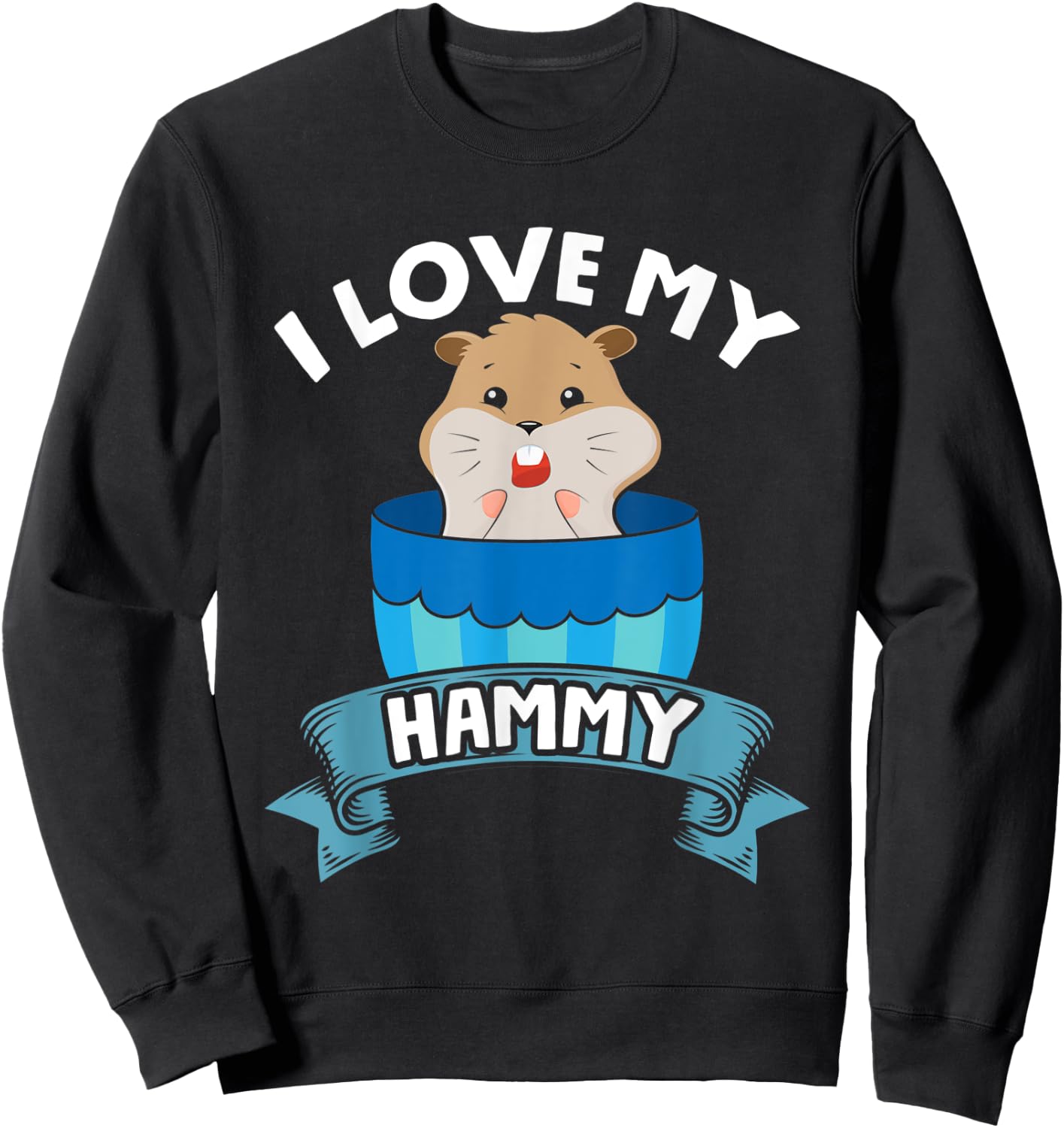 I Love My Hammy Small Pets Cute Hamster Sweatshirt - Sweatshirt | Black