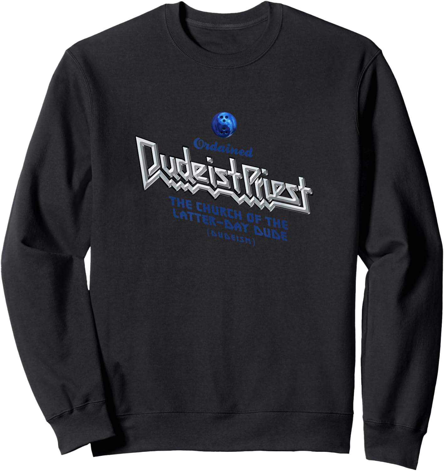 Dudeist Priest Shirt Sweatshirt - Sweatshirt | Black