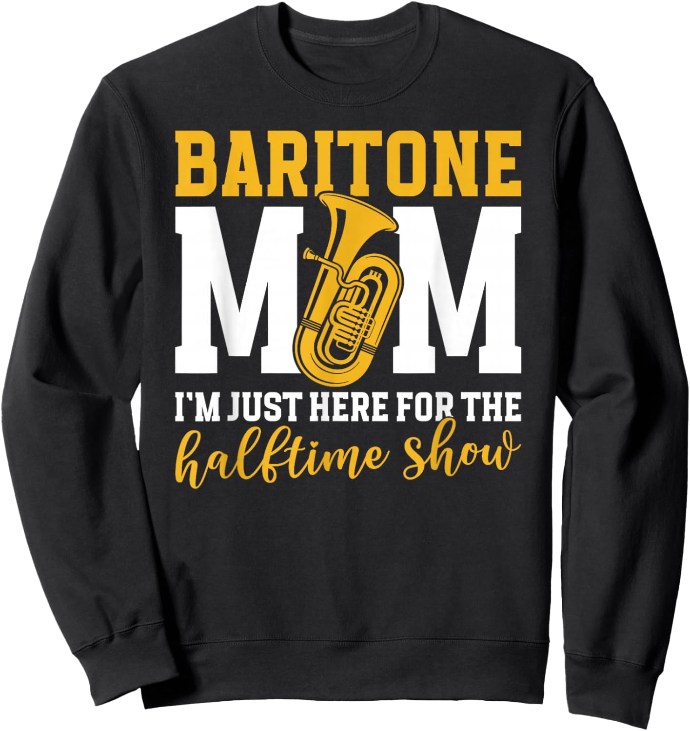 Baritone Mom Definition Baritone Player Mom Baritonist Mama Sweatshirt - Sweatshirt | Black