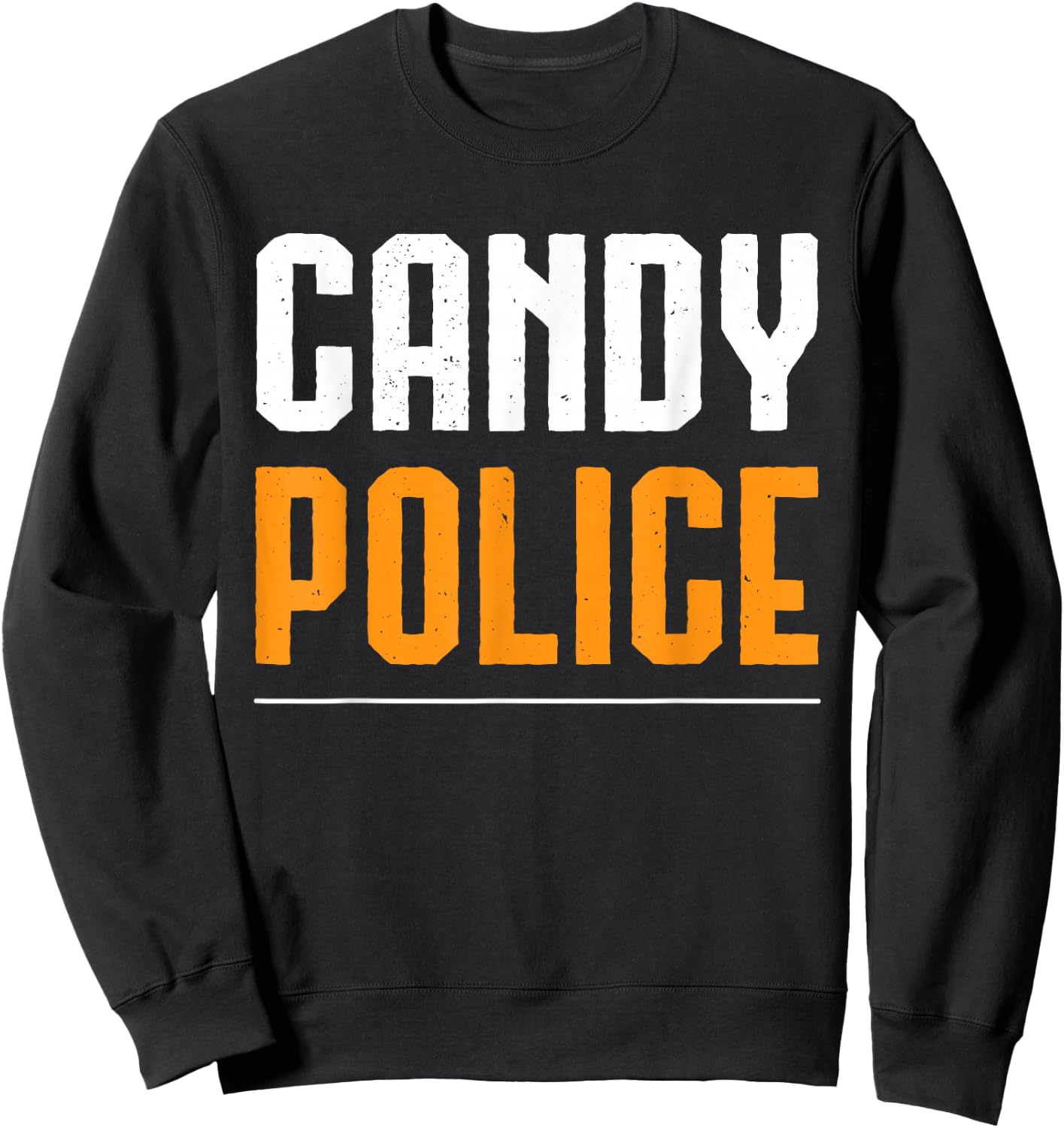 Candy Police Halloween Shirt Costume Mom & Dad Sweatshirt - Sweatshirt | Black