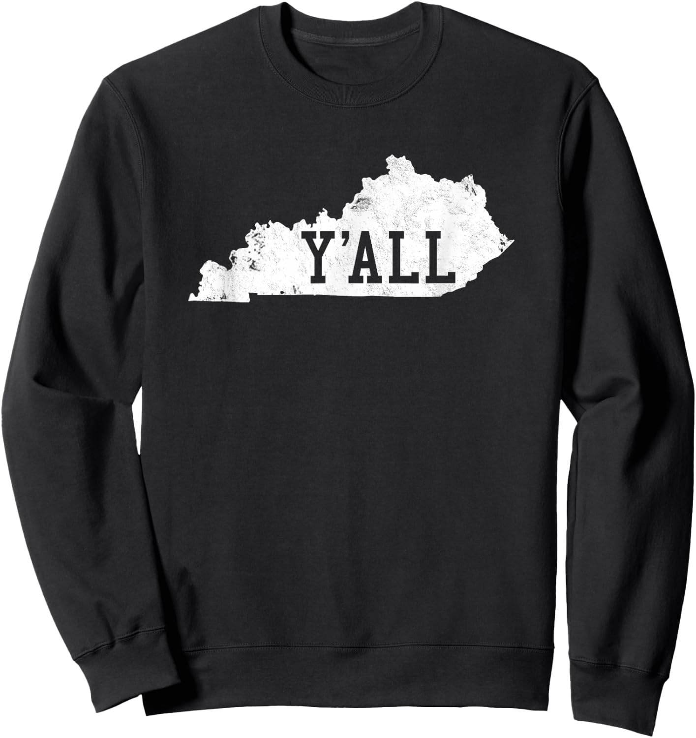 Kentucky Y'all Shirt Sweatshirt - Sweatshirt | Black