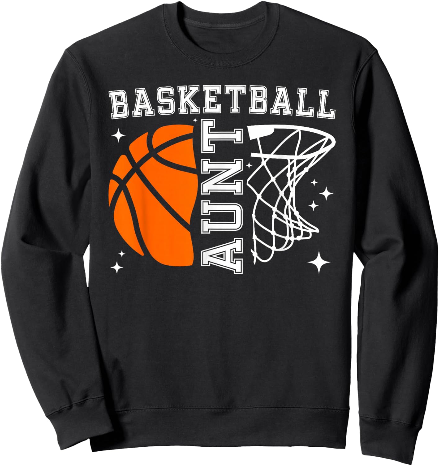 Basketball Aunt Of A Basketball Player Auntie Sweatshirt - Sweatshirt | Black