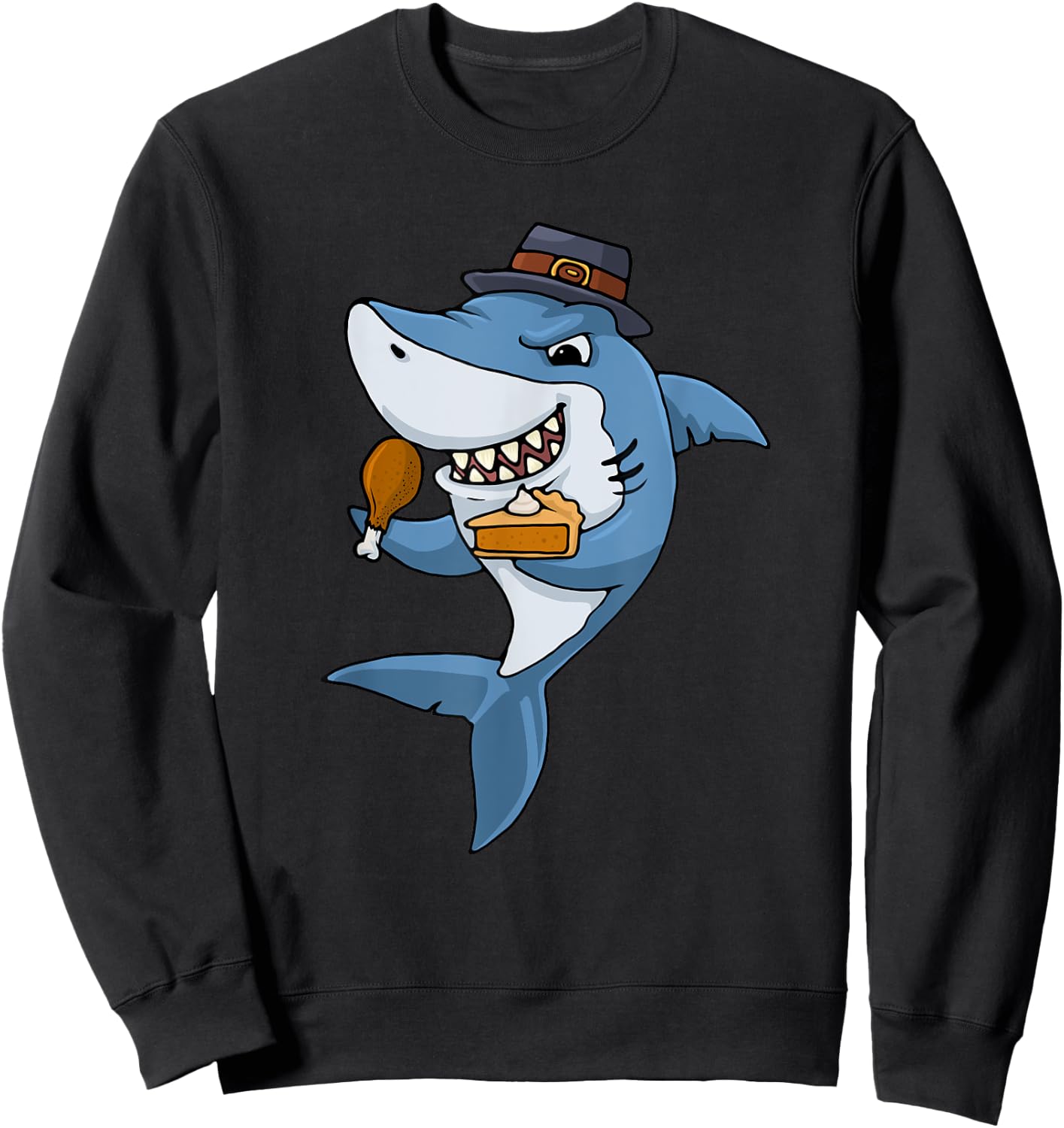 Thanksgiving Shark Spice Eat Turkey Leg Pumpkin Pie Sweatshirt - Sweatshirt | Black