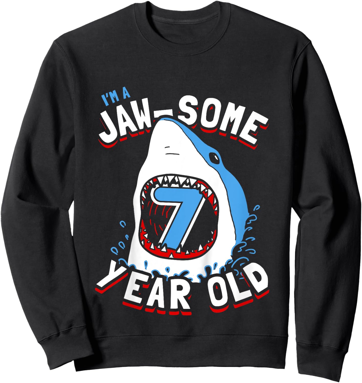 Kids 7th Birthday Boys Shark | Jaw-some 7 Year Old Sweatshirt - Sweatshirt | Black