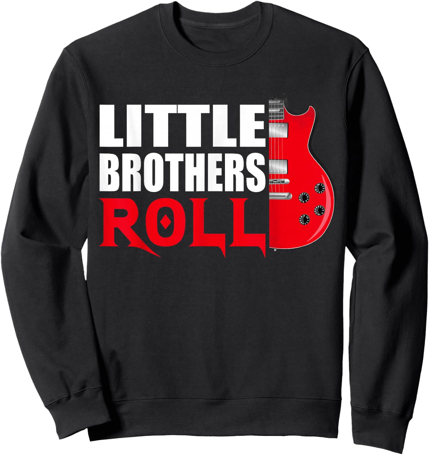 Little Brothers Roll Shirt Funny Matching Younger Brother T Sweatshirt - Sweatshirt | Black