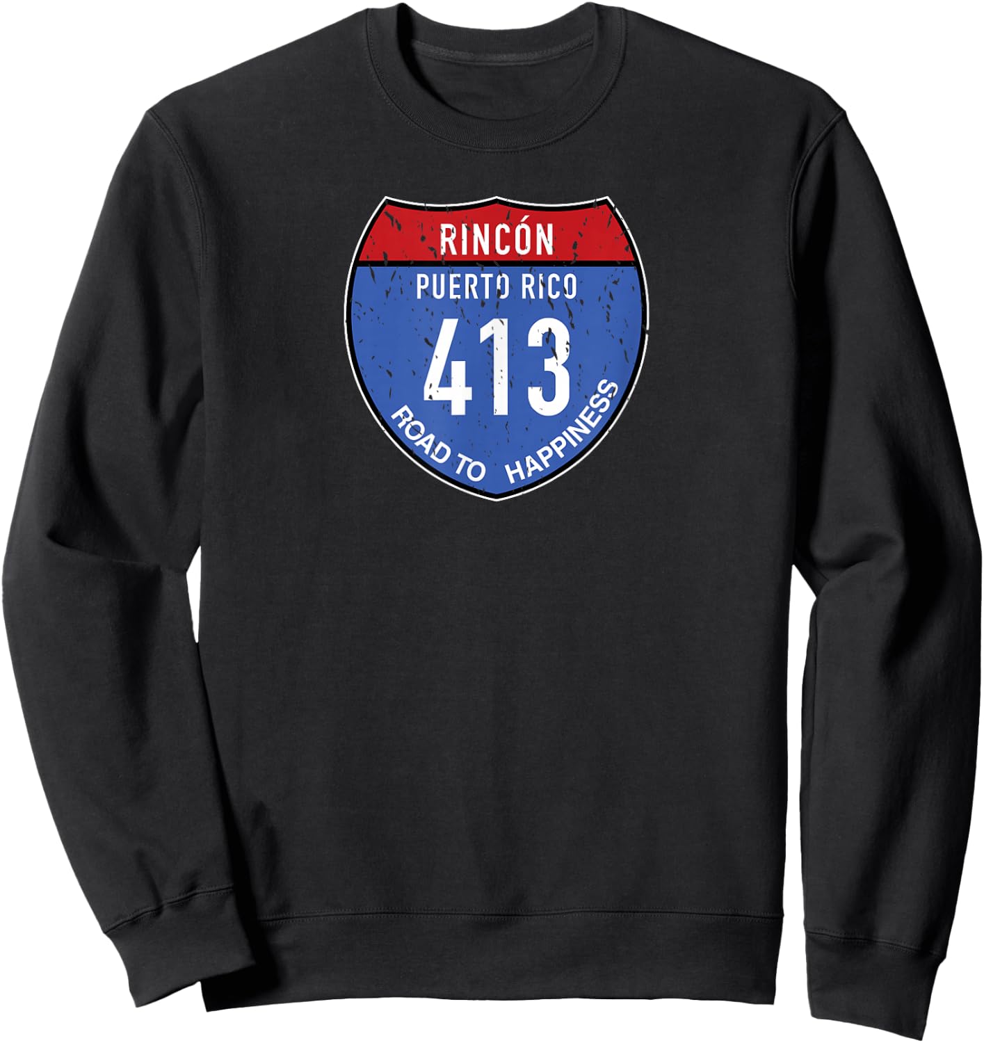 Rincón Puerto Rico | Road to Happiness 413 Sweatshirt - Sweatshirt | Black