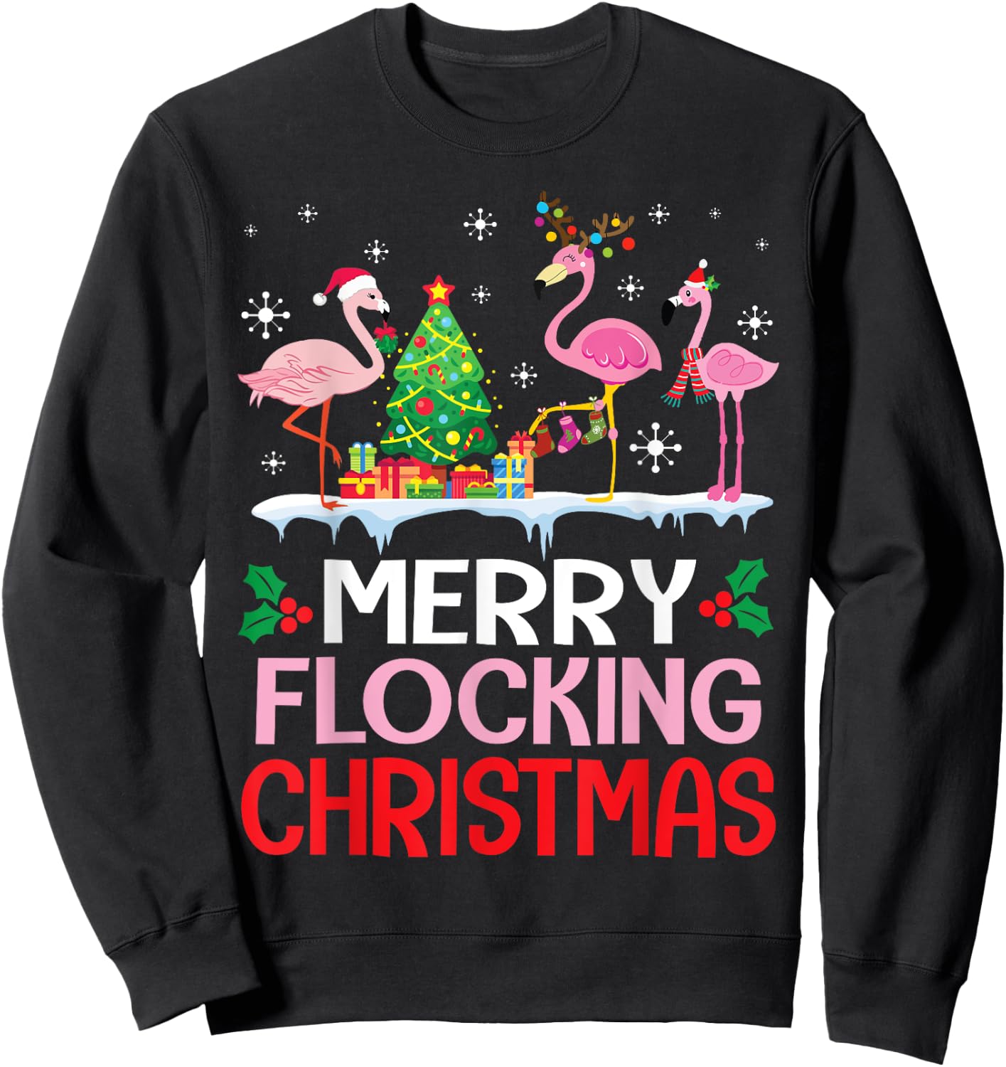 Flamingo Noel Hats Dancing On Snow Merry Flocking Christmas Sweatshirt - Sweatshirt | Black