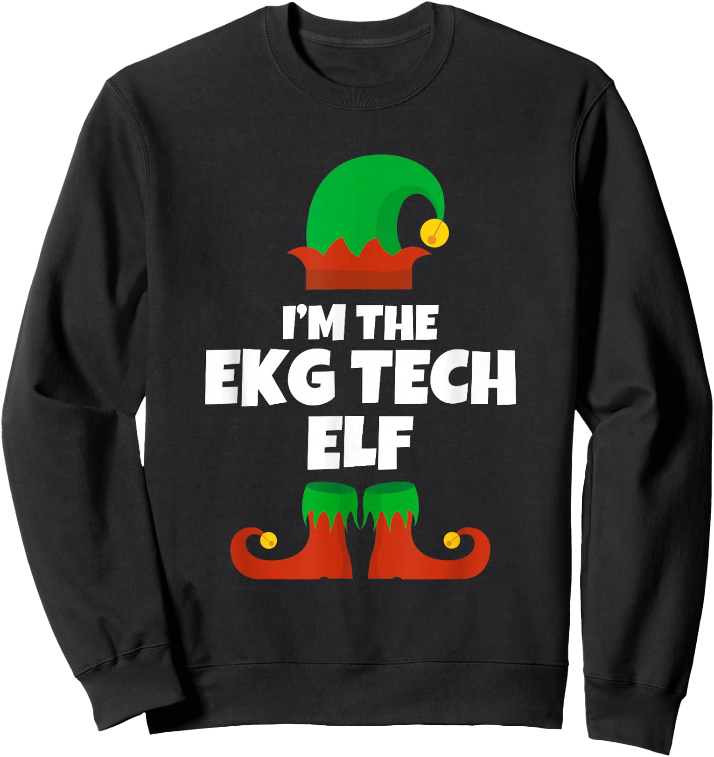 I'm Ekg Tech Elf Family Pajama Christmas Electrocardiograph Sweatshirt - Sweatshirt | Black