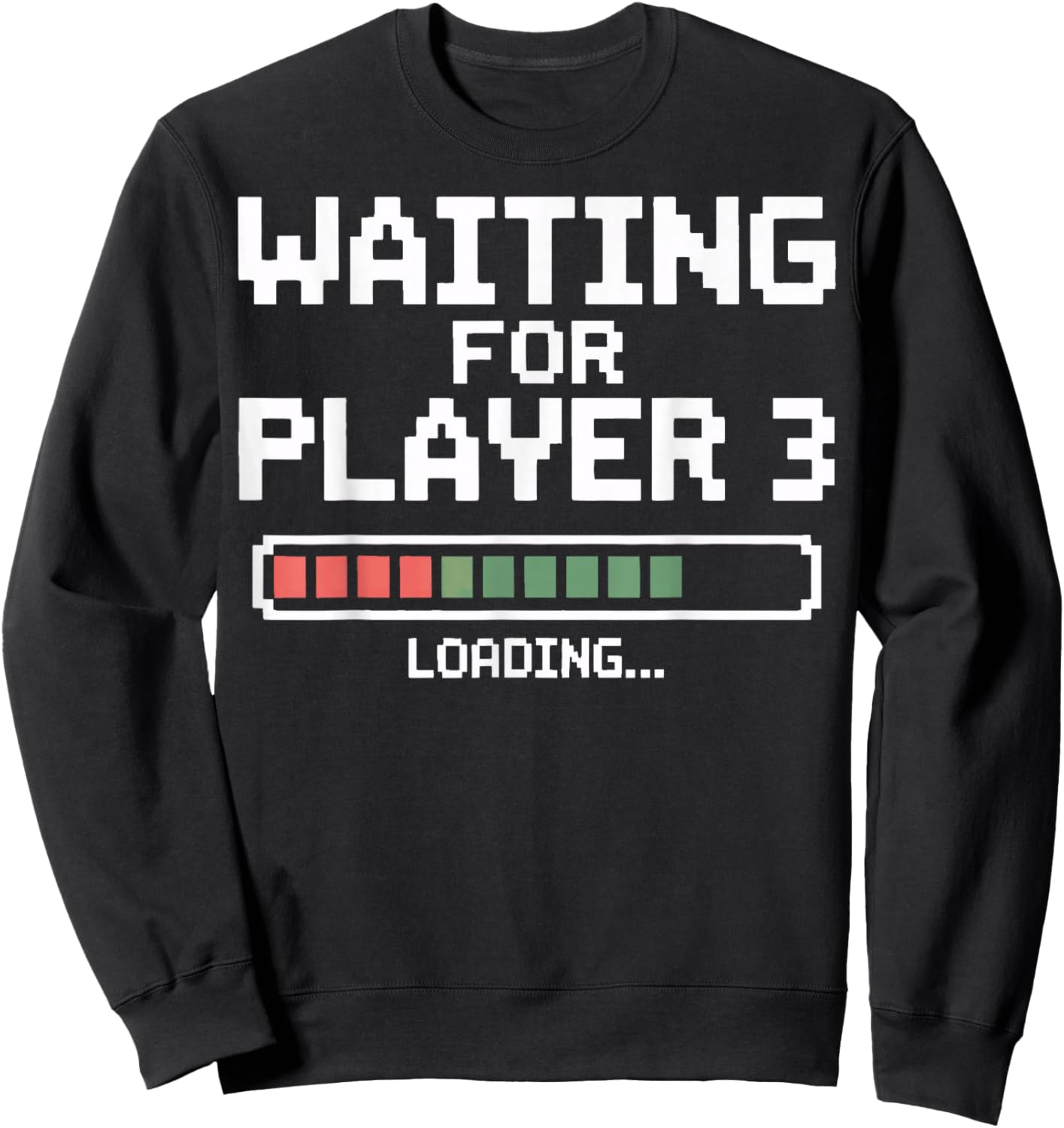 Waiting for Player 3 Loading Gamers Pregnancy Reveal Sweatshirt - Sweatshirt | Black
