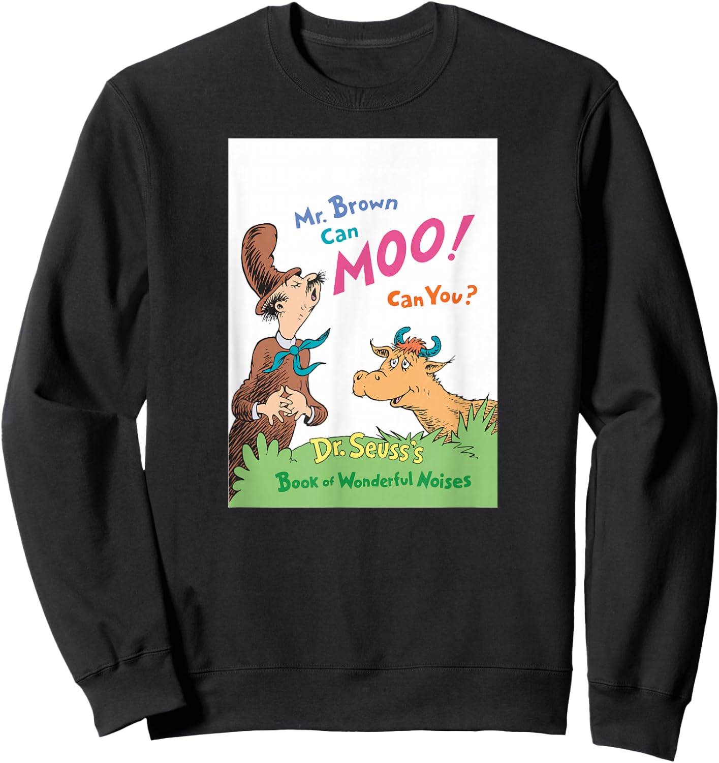 Dr. Seuss Mr. Brown Can Moo Book Cover Sweatshirt - Sweatshirt | Black