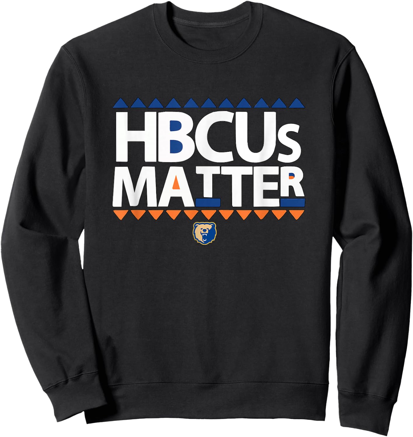 HBCUs Matters College Black Education African Gifts Sweatshirt - Sweatshirt | Black
