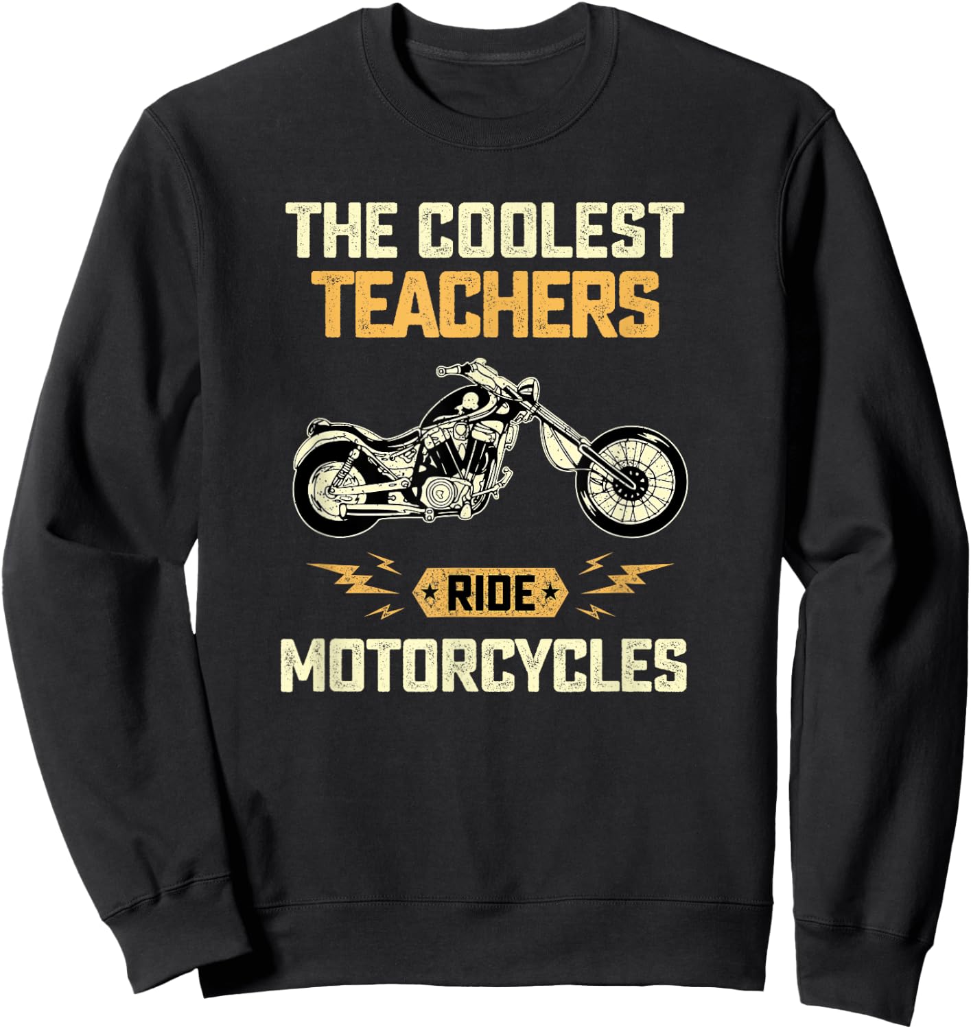 Only The Coolest Teachers Ride Motorcycles Biker Gift Women Sweatshirt - Sweatshirt | Black