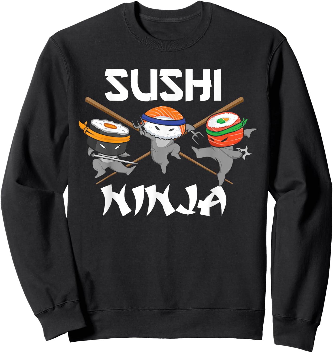 Funny Retro Sushi Ninja Sushi Lover Karate Sushi Ninjas Sweatshirt - Sweatshirt | Black