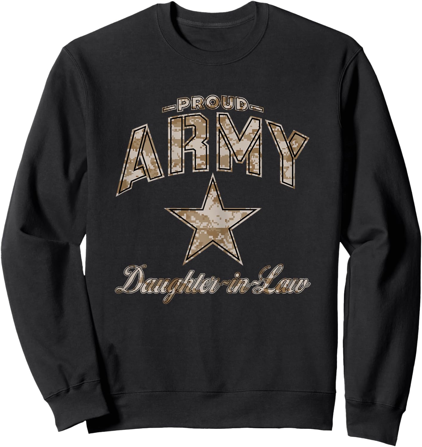 Army Daughter-in-Law Shirts (Camo) Sweatshirt - Sweatshirt | Black