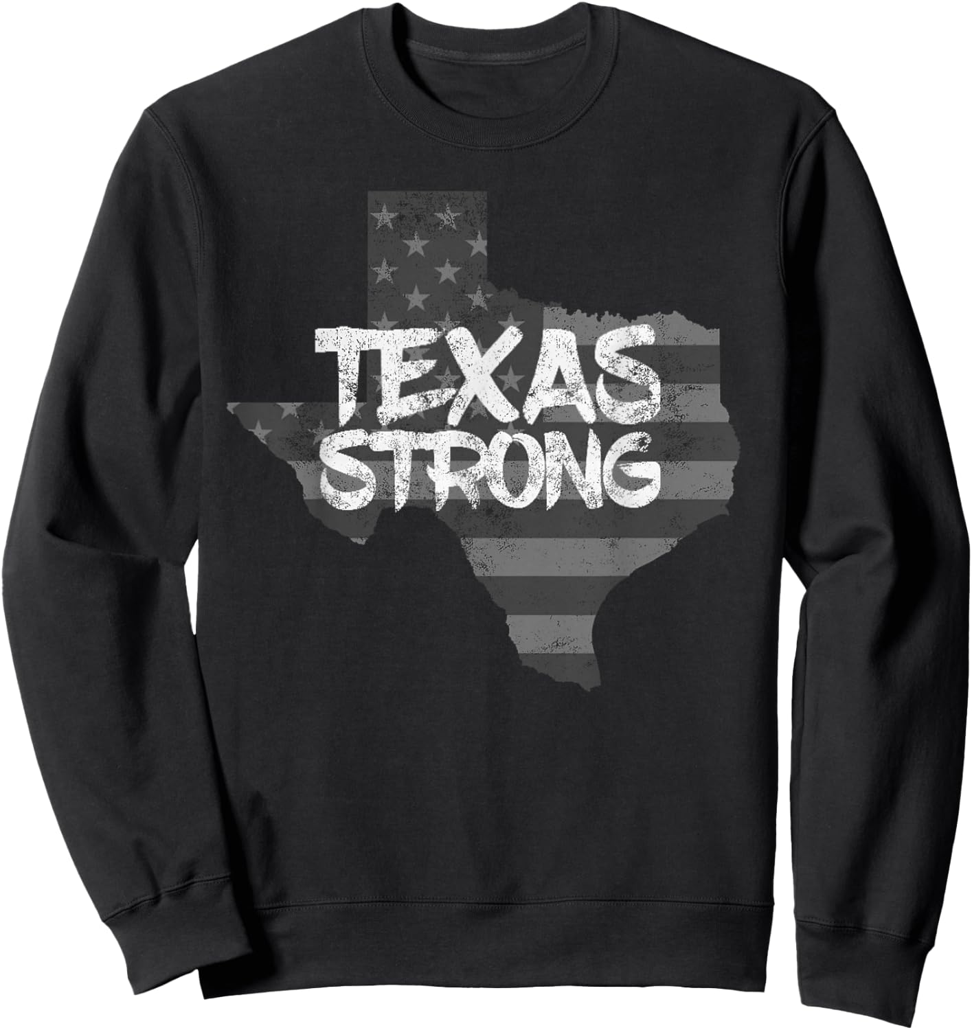 Texas Strong Shirt Letter Printed Home State Top Sweatshirt - Sweatshirt | Black
