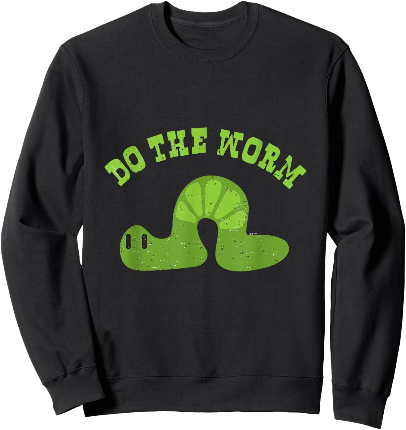 Do The Worm Dance Funny Sweatshirt - Sweatshirt | Black