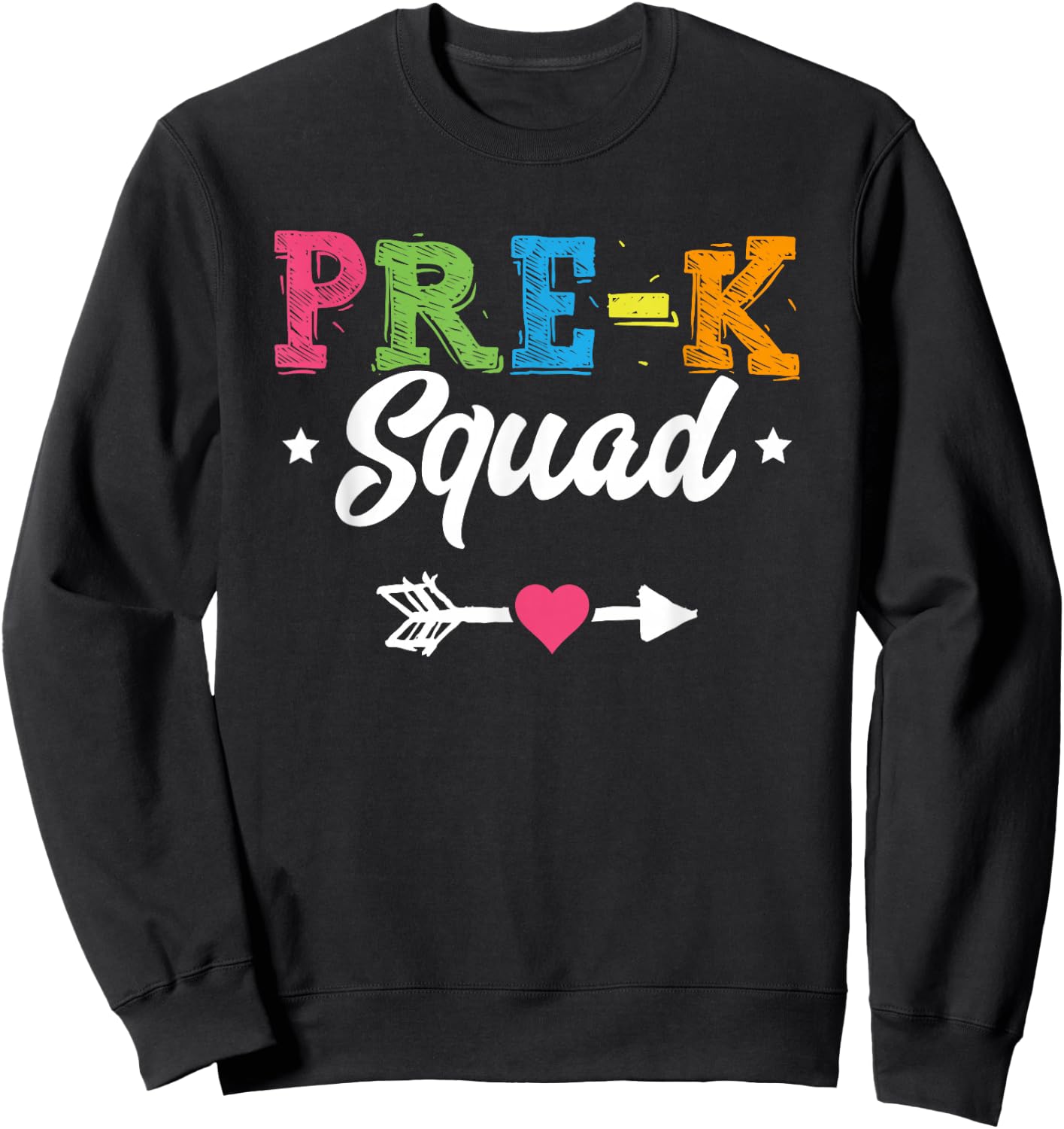 Pre-K Squad Teacher Student Kids Preschool Back To School Sweatshirt - Sweatshirt | Black