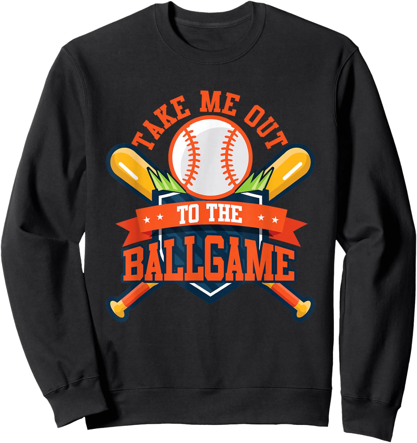 Take Me Out to the Ball Game Baseball Player Son Daughter Sweatshirt - Sweatshirt | Black