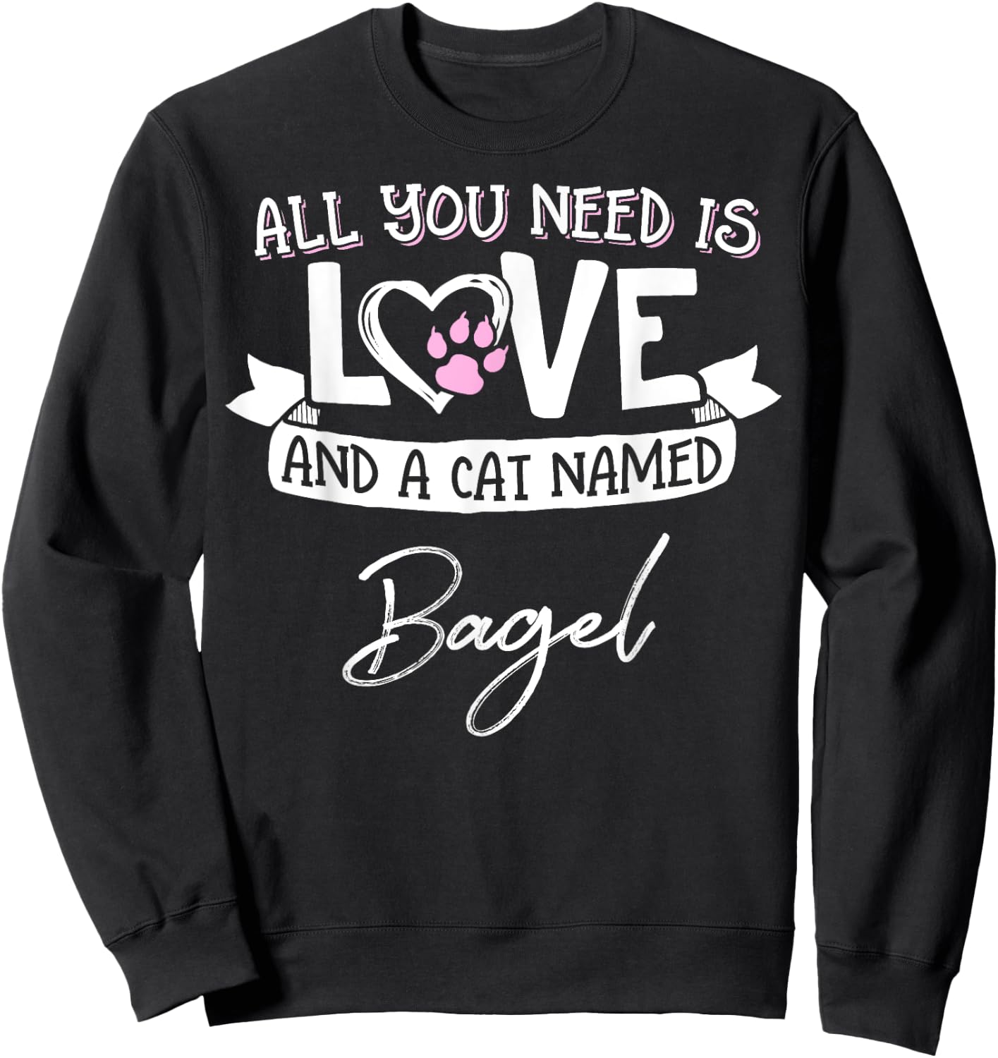 Cute Cat Named Bagel Shirt and Girls Sweatshirt - Sweatshirt | Black