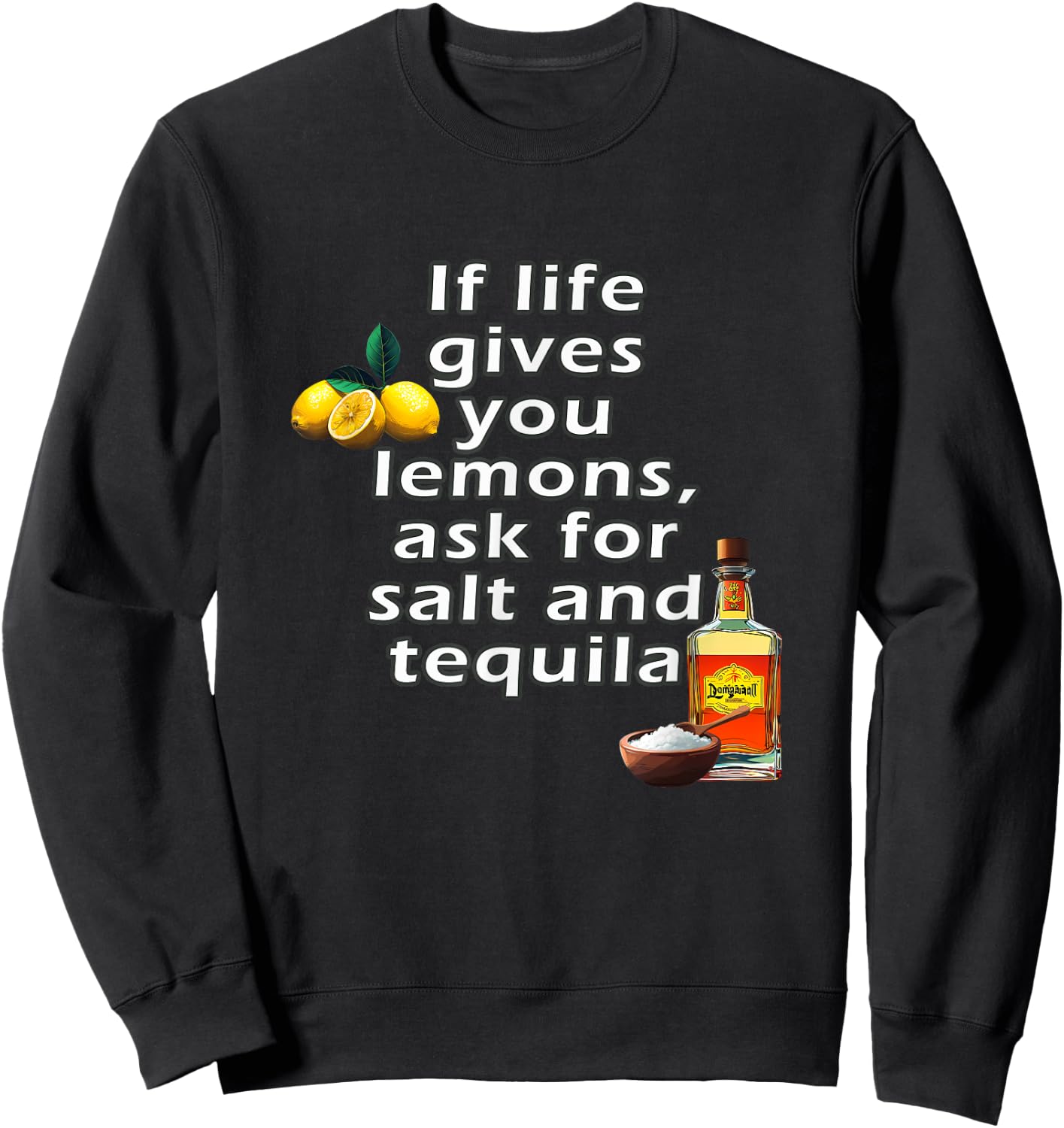 If Life Gives You Lemons, Fashion with a Touch of Optimism Sweatshirt - Sweatshirt | Black