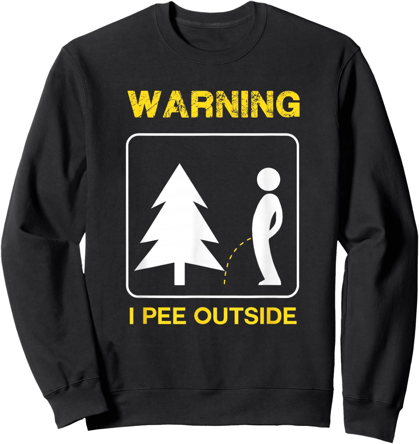 I Pee Outside T Shirt - Camping Shirt Sweatshirt - Sweatshirt | Black