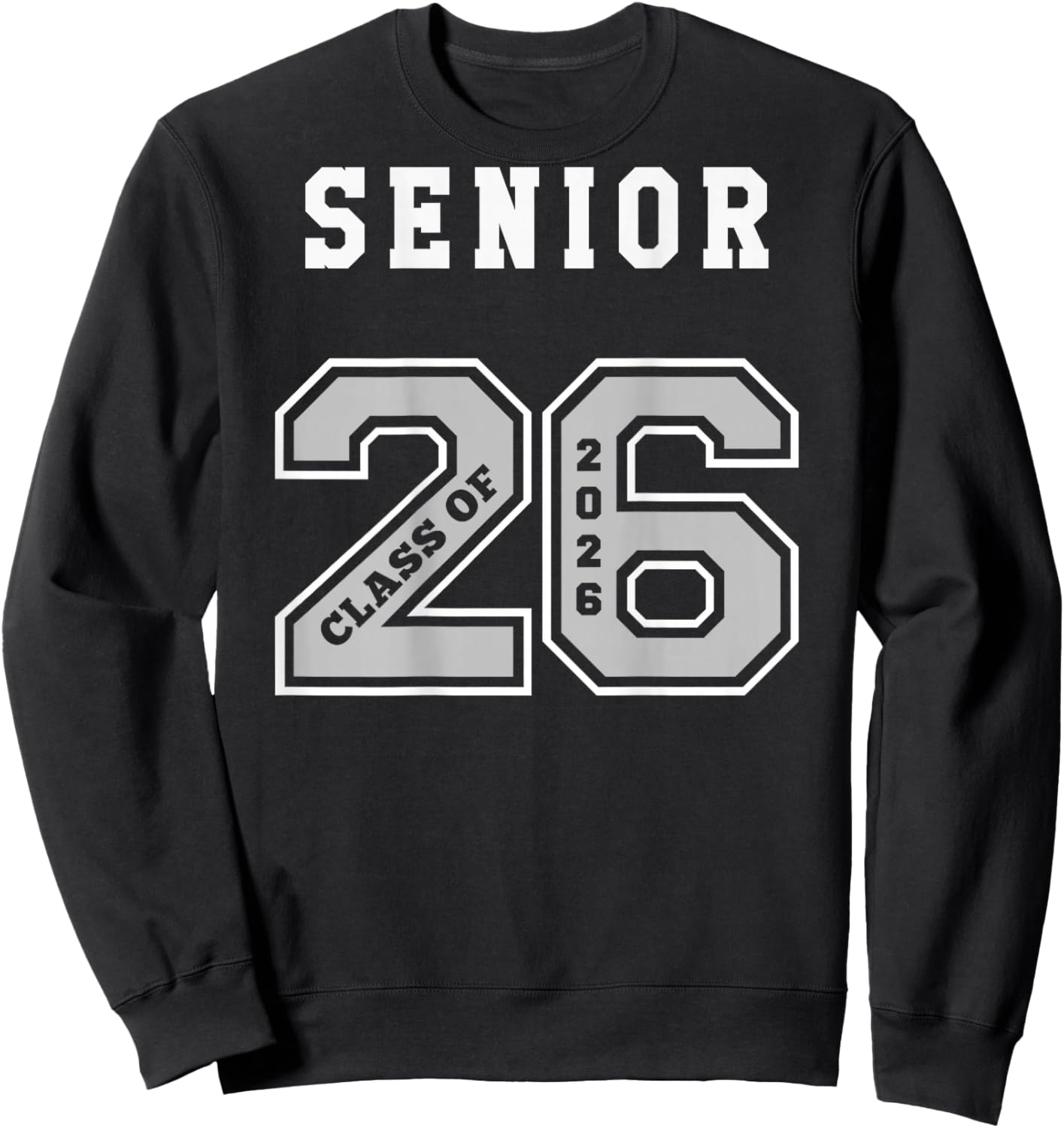 2026 Senior (on Back) Jersey - 2026 Seniors Class of 26 N3 Sweatshirt - Sweatshirt | Black