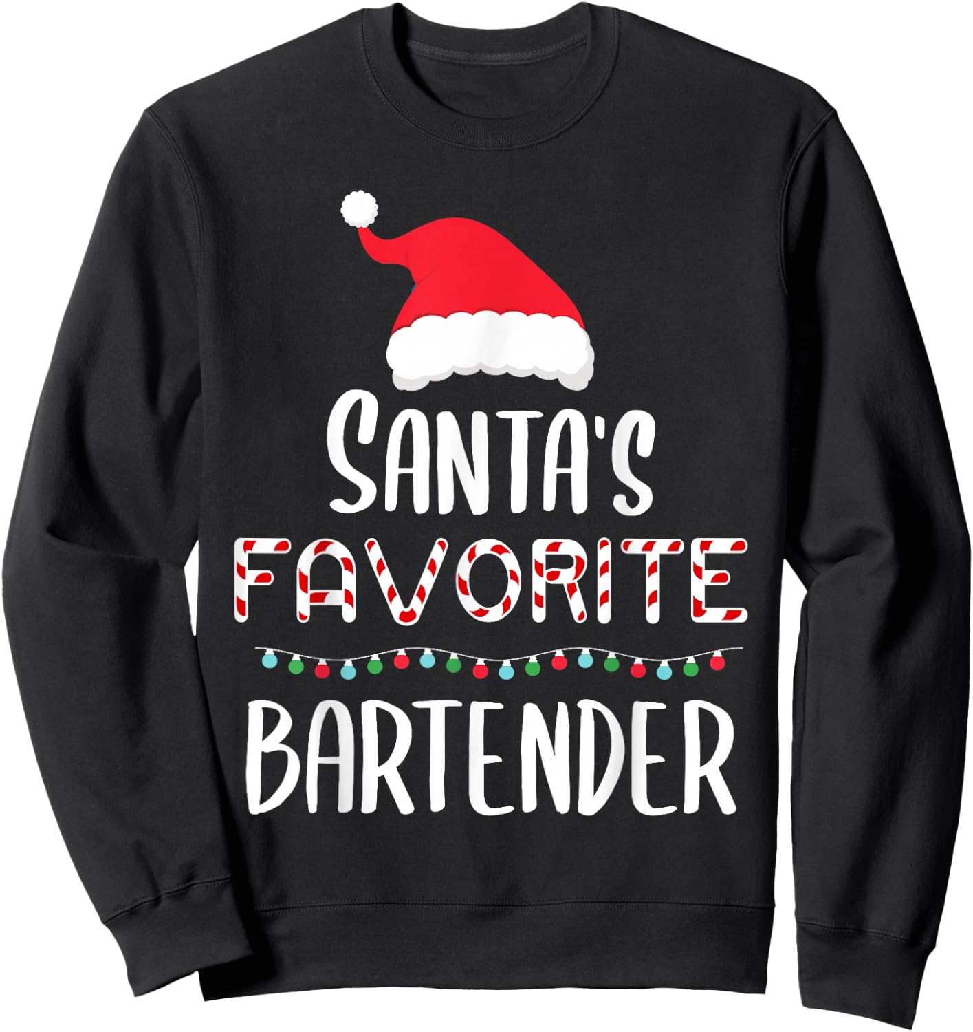 Santas Favorite Bartender Pajamas - Xmas Bartender Costume Sweatshirt - Sweatshirt | Black