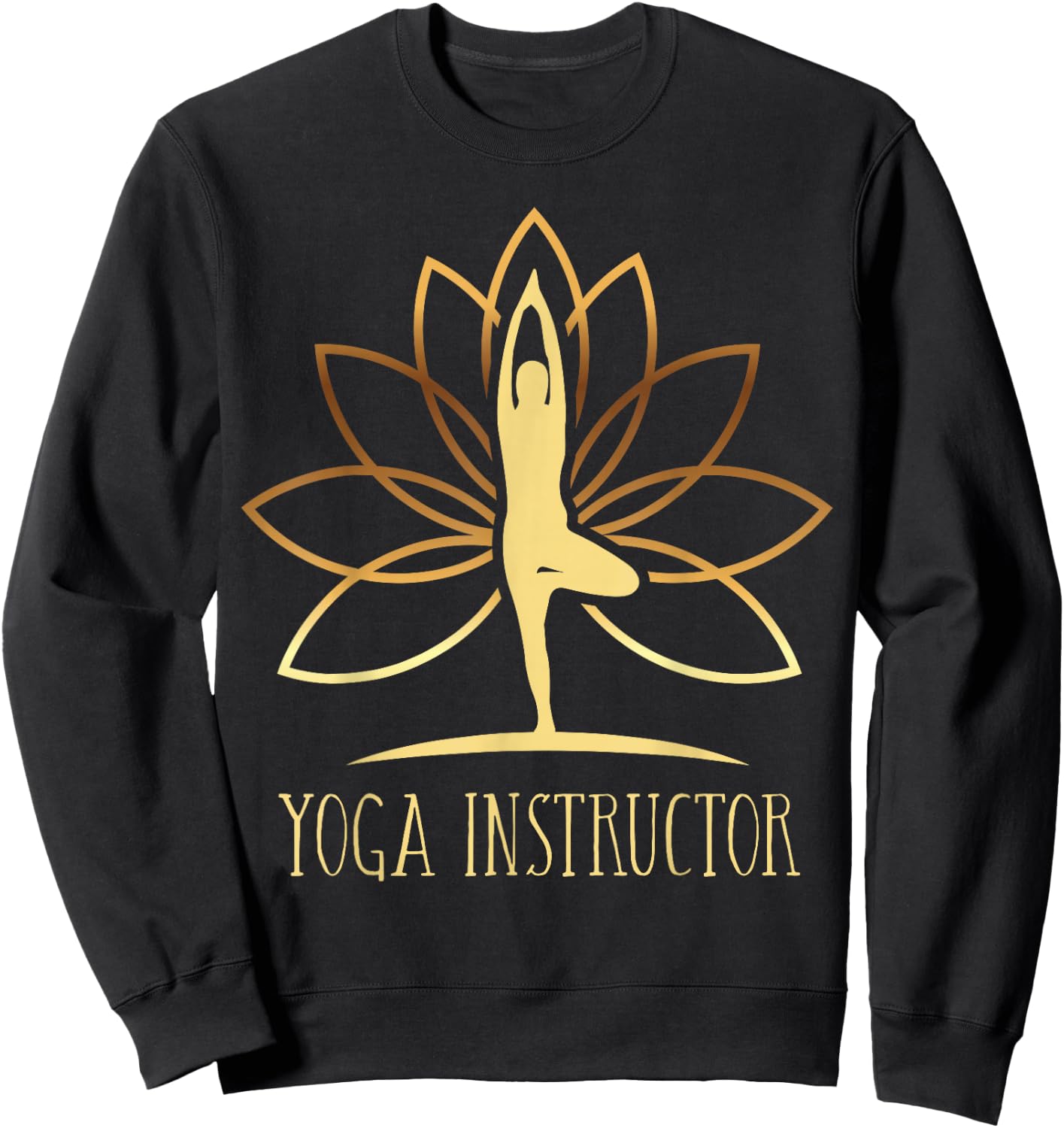 Yoga Instructor Trainer Teacher Namaste Zen Mindfulness Yoga Sweatshirt - Sweatshirt | Black