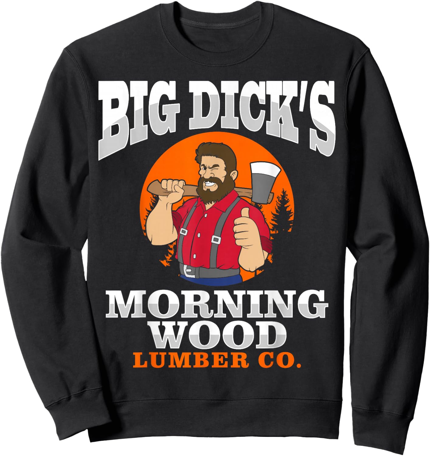 Morning Wood Lumber Co Lumberjack Carpenter Woodworker Gift Sweatshirt - Sweatshirt | Black