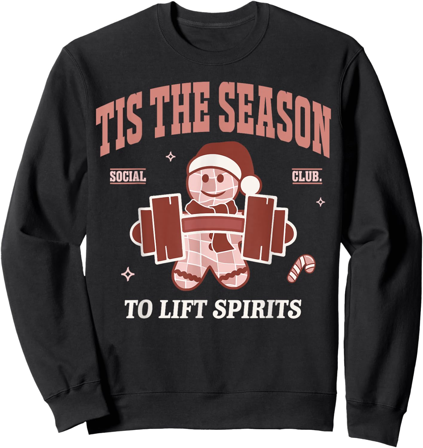 Lift Spirits Funny Weightlifting Christmas Fitness Gym Xmas Sweatshirt - Sweatshirt | Black