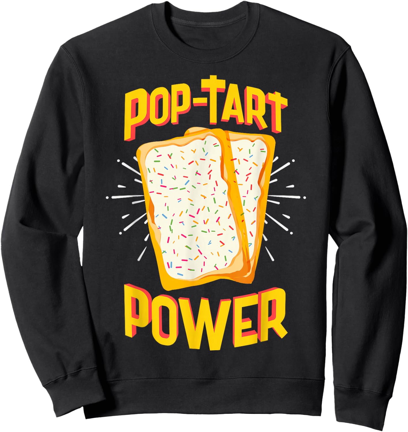Funny Pop Tart Power, Bodybuilding Pre-Workout Sweatshirt - Sweatshirt | Black