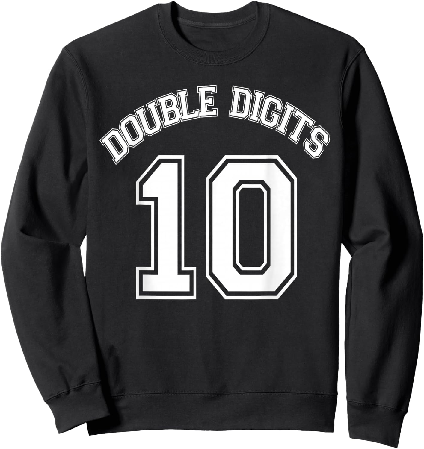 Kids 10th Birthday Double Digits Day Sweatshirt - Sweatshirt | Black
