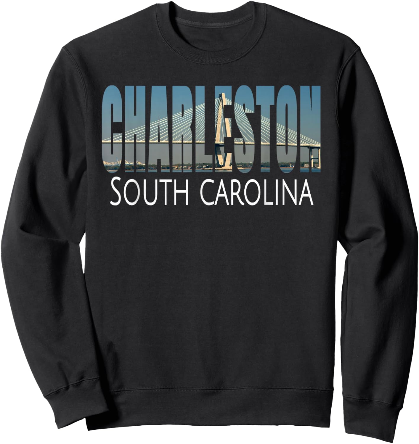 Charleston South Carolina SC Arthur Ravenel Jr. Bridge Gift Sweatshirt - Sweatshirt | Black