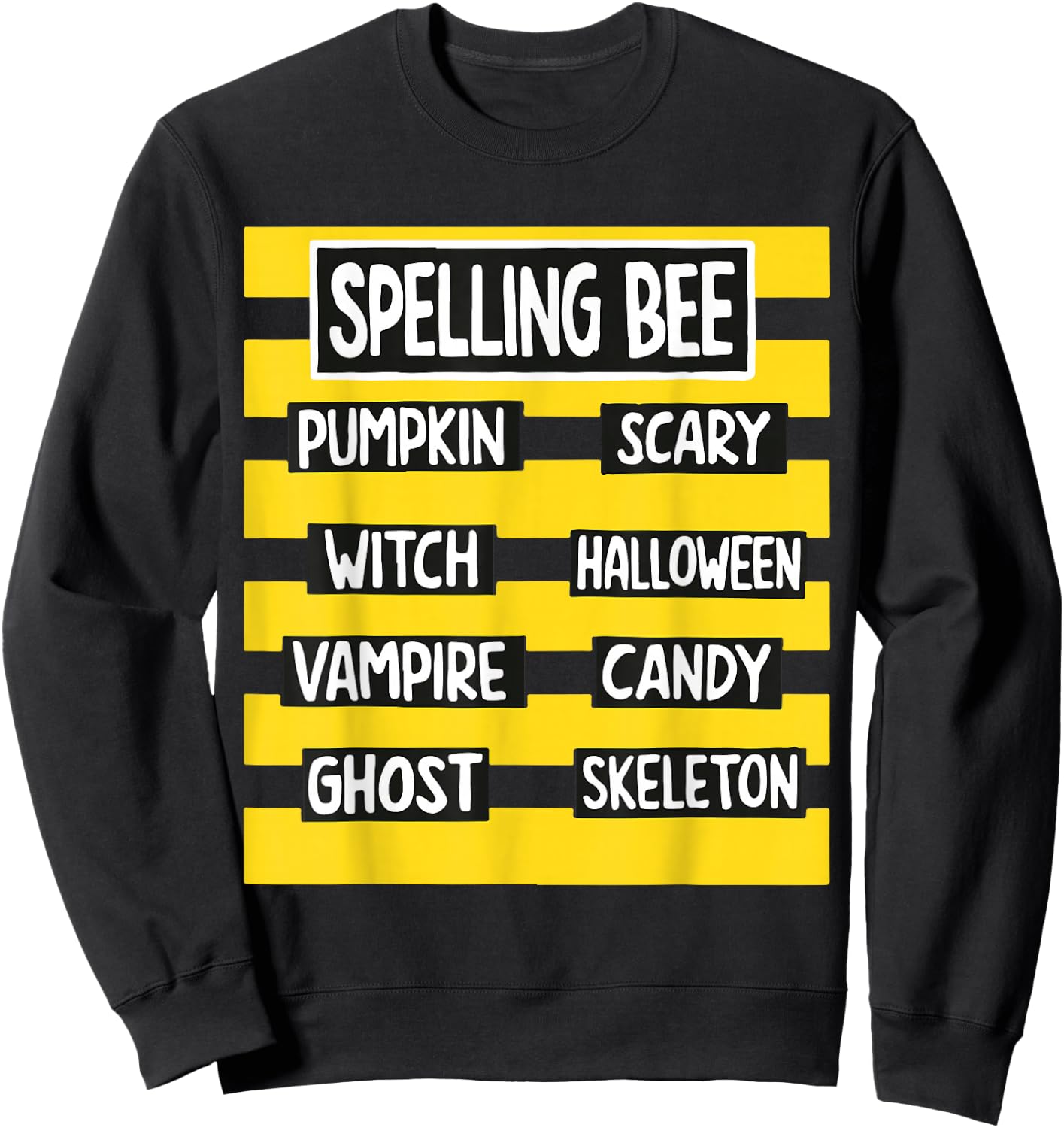Funny Pun Halloween Costume for Teachers spelling bee Sweatshirt - Sweatshirt | Black