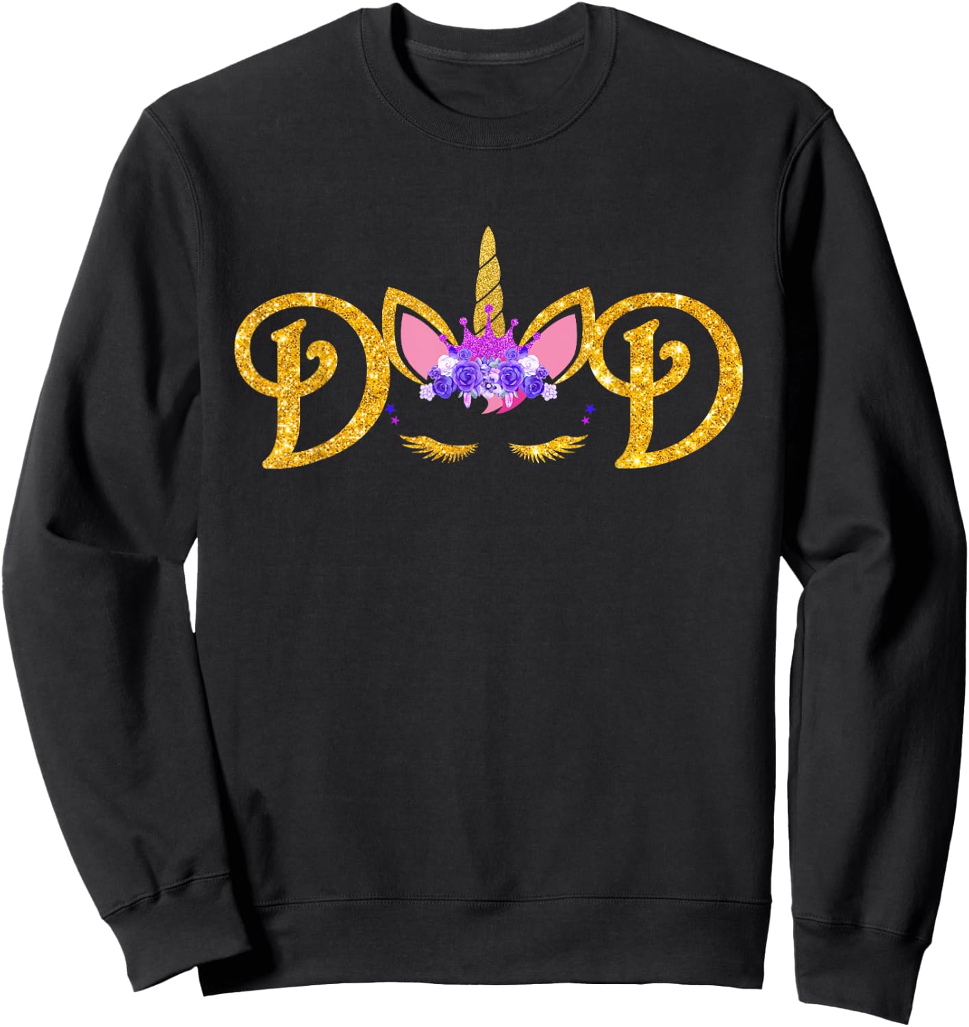 Unicorn Dad Dadacorn Shirt Daddy of the Unicorn Girl Sweatshirt - Sweatshirt | Black