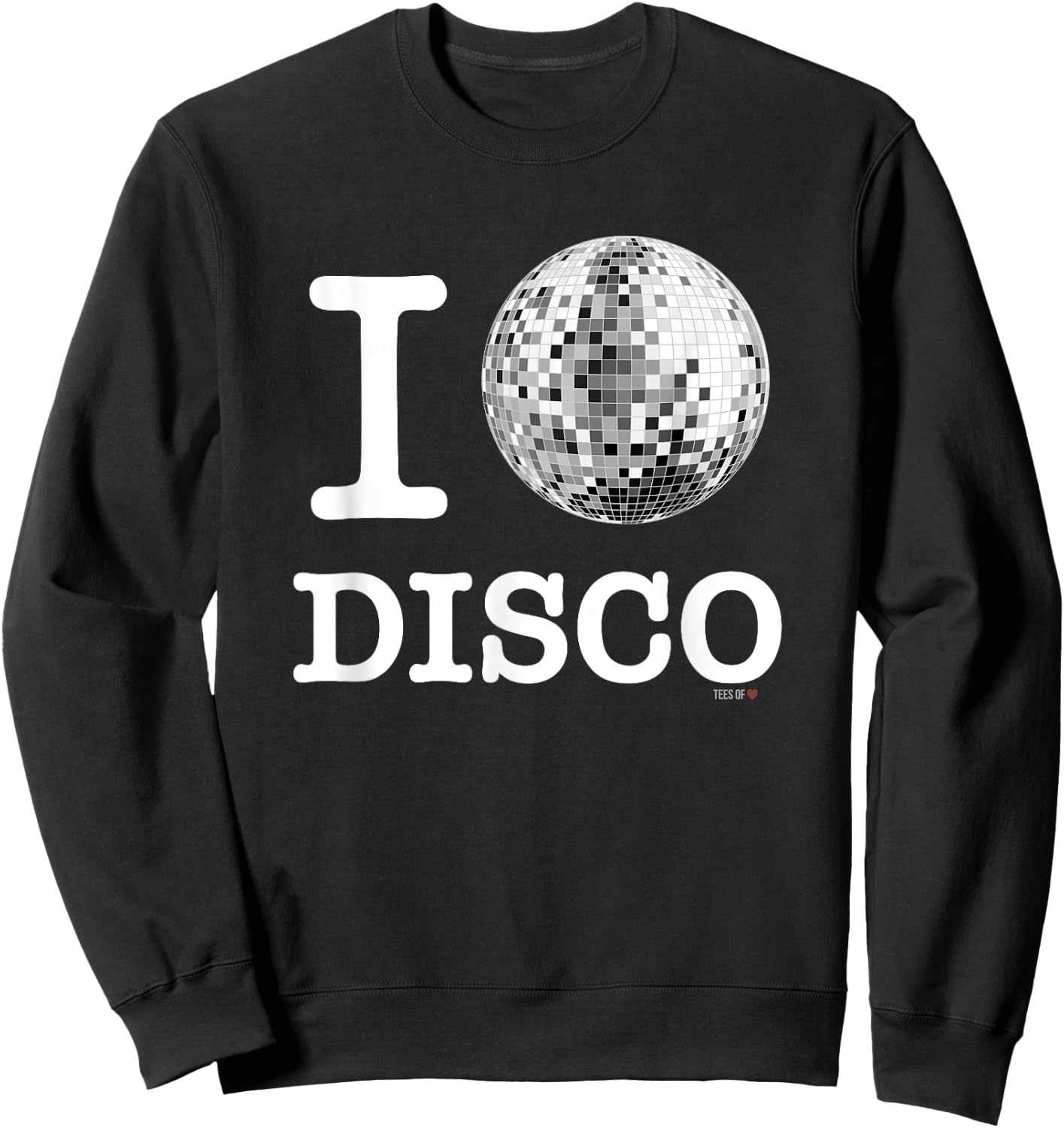 Official I Love Disco , White Mirror Ball Shirt Sweatshirt - Sweatshirt | Black
