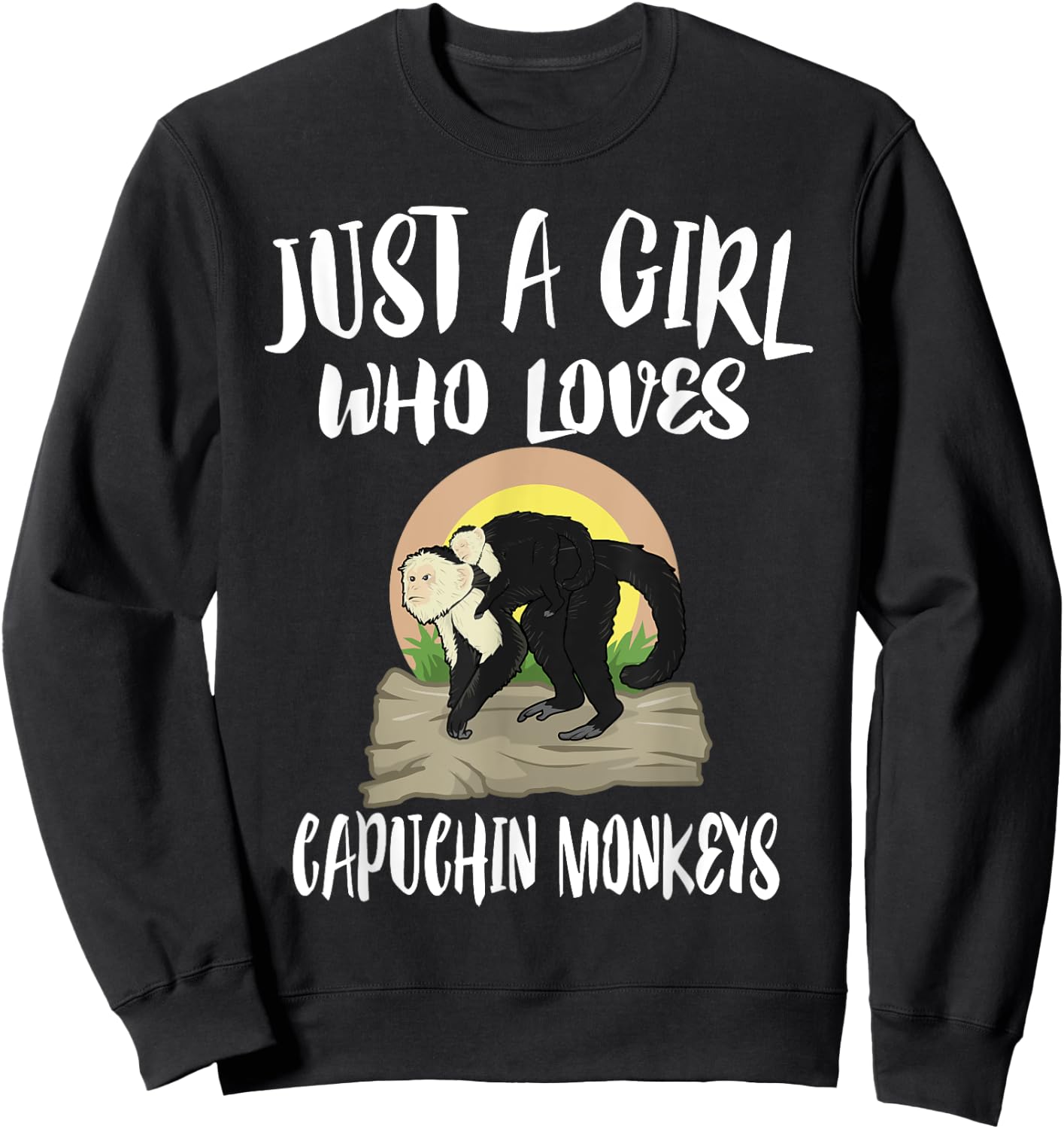 Just A Girl Who Loves Capuchin Monkeys Sweatshirt - Sweatshirt | Black