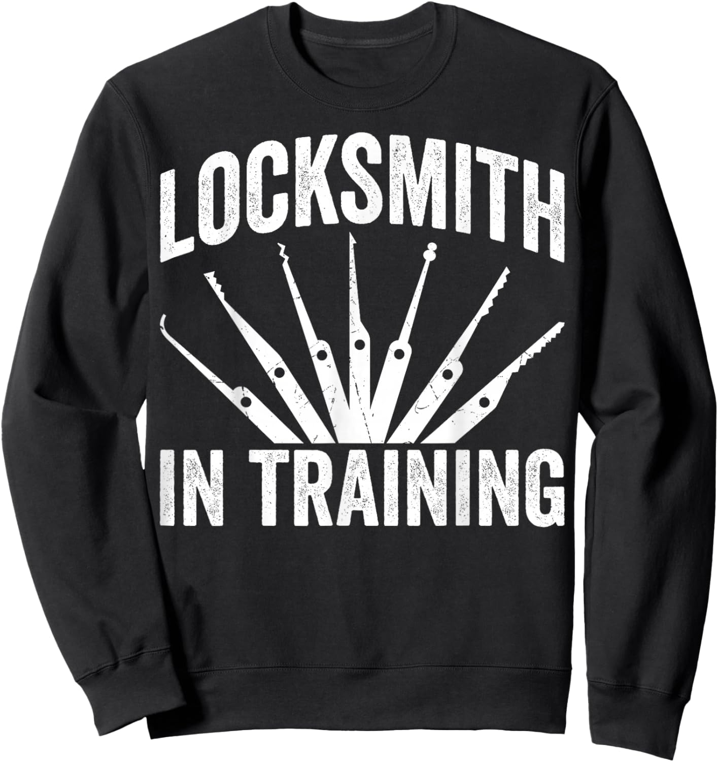 Locksmith in Training Future Lock Picker Locksmithing Sweatshirt - Sweatshirt | Black