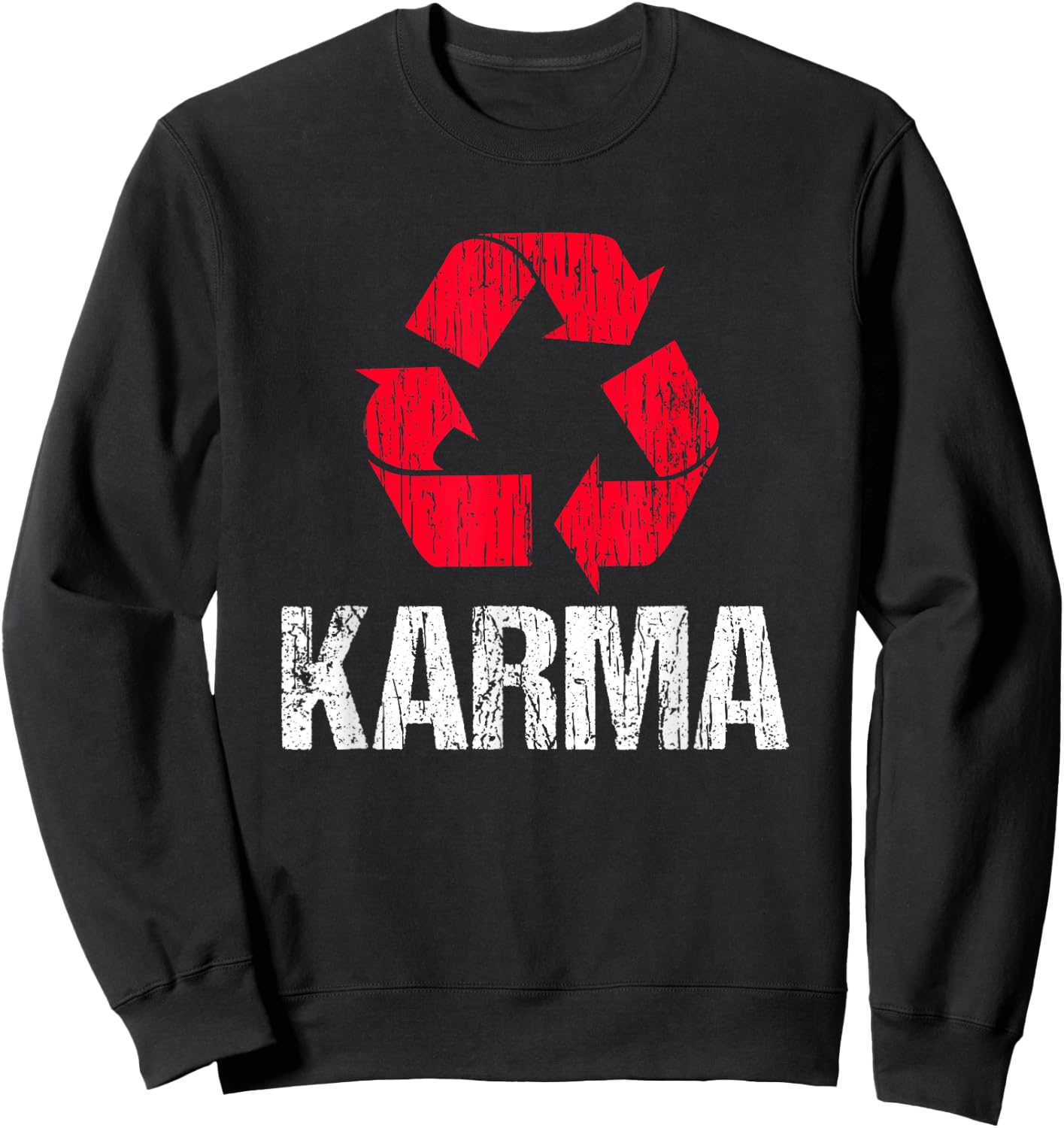 Karma Earth Day Recycling With Recycling Symbol Sweatshirt - Sweatshirt | Black