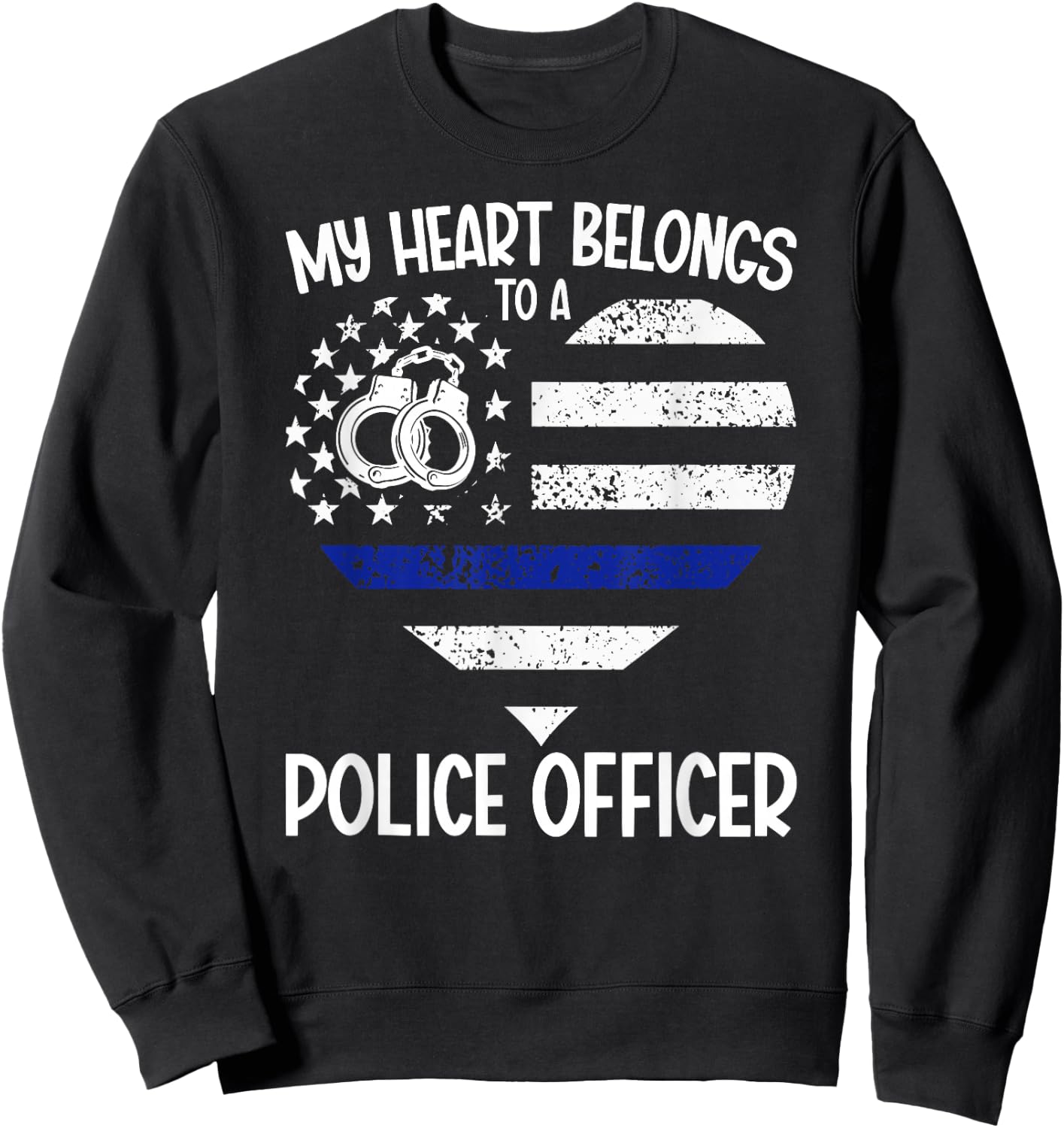 Proud Police Officer Girlfriend Police Girlfriend Sweatshirt - Sweatshirt | Black