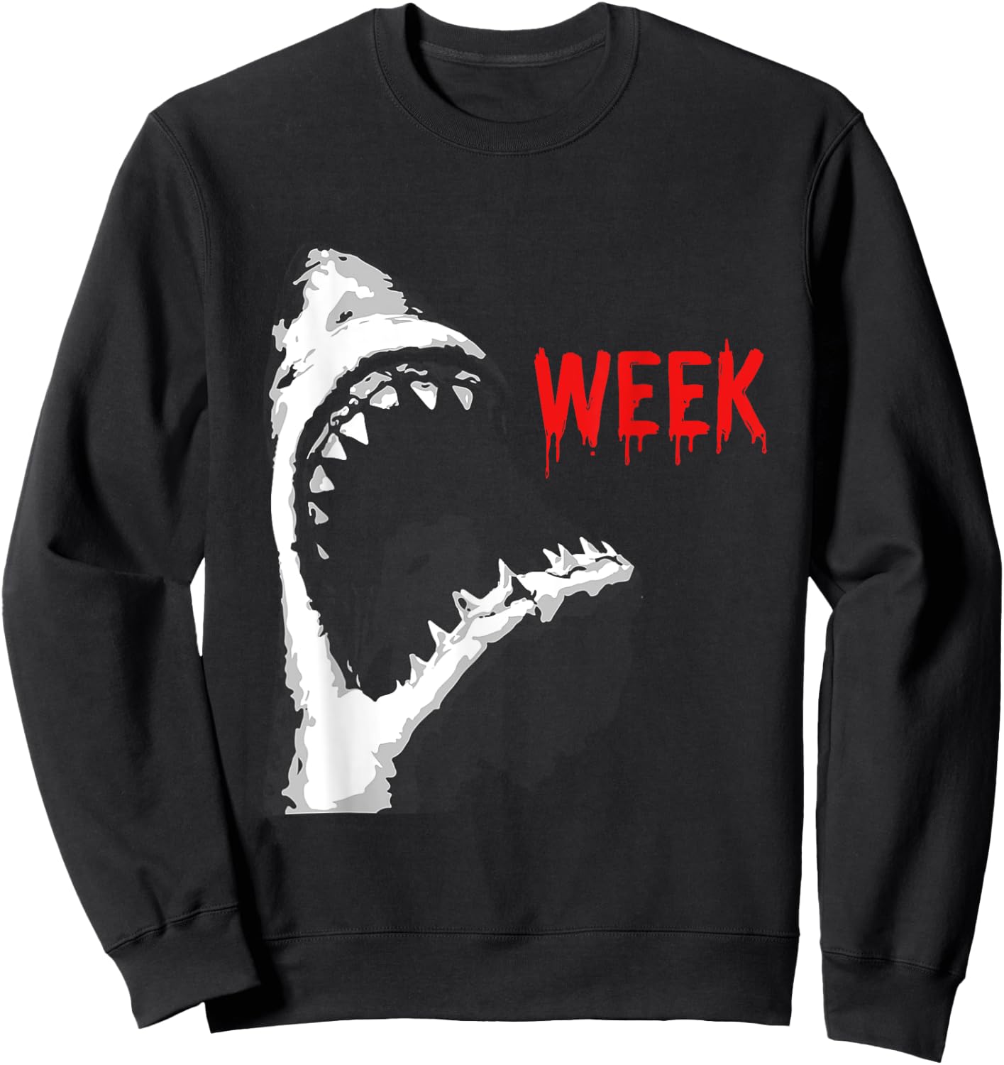 Bloody Week Funny Shark Opening Jaw Teeth Sharks Lover Sweatshirt - Sweatshirt | Black
