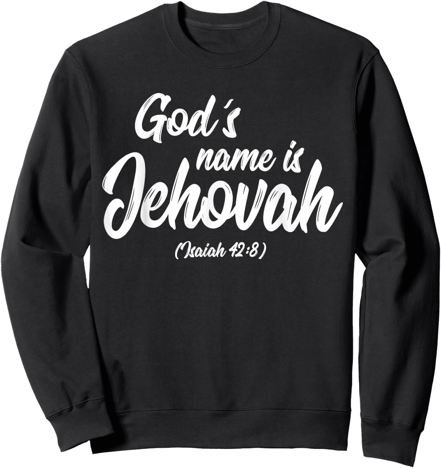 Gods name is Jehovah JW Ministry Sweatshirt - Sweatshirt | Black