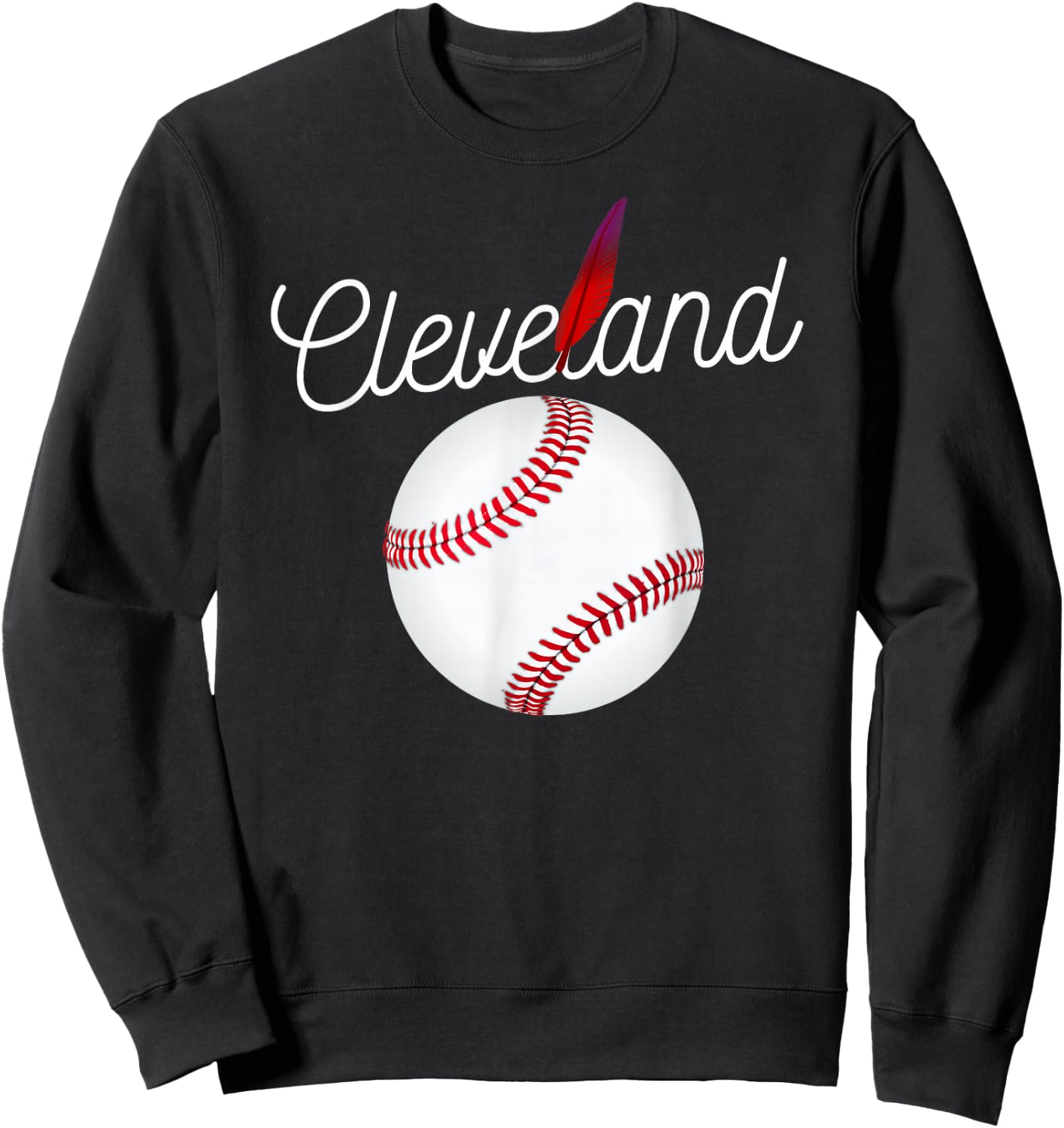 Cleveland Hometown Indian Tribe for Baseball Fans Sweatshirt - Sweatshirt | Black