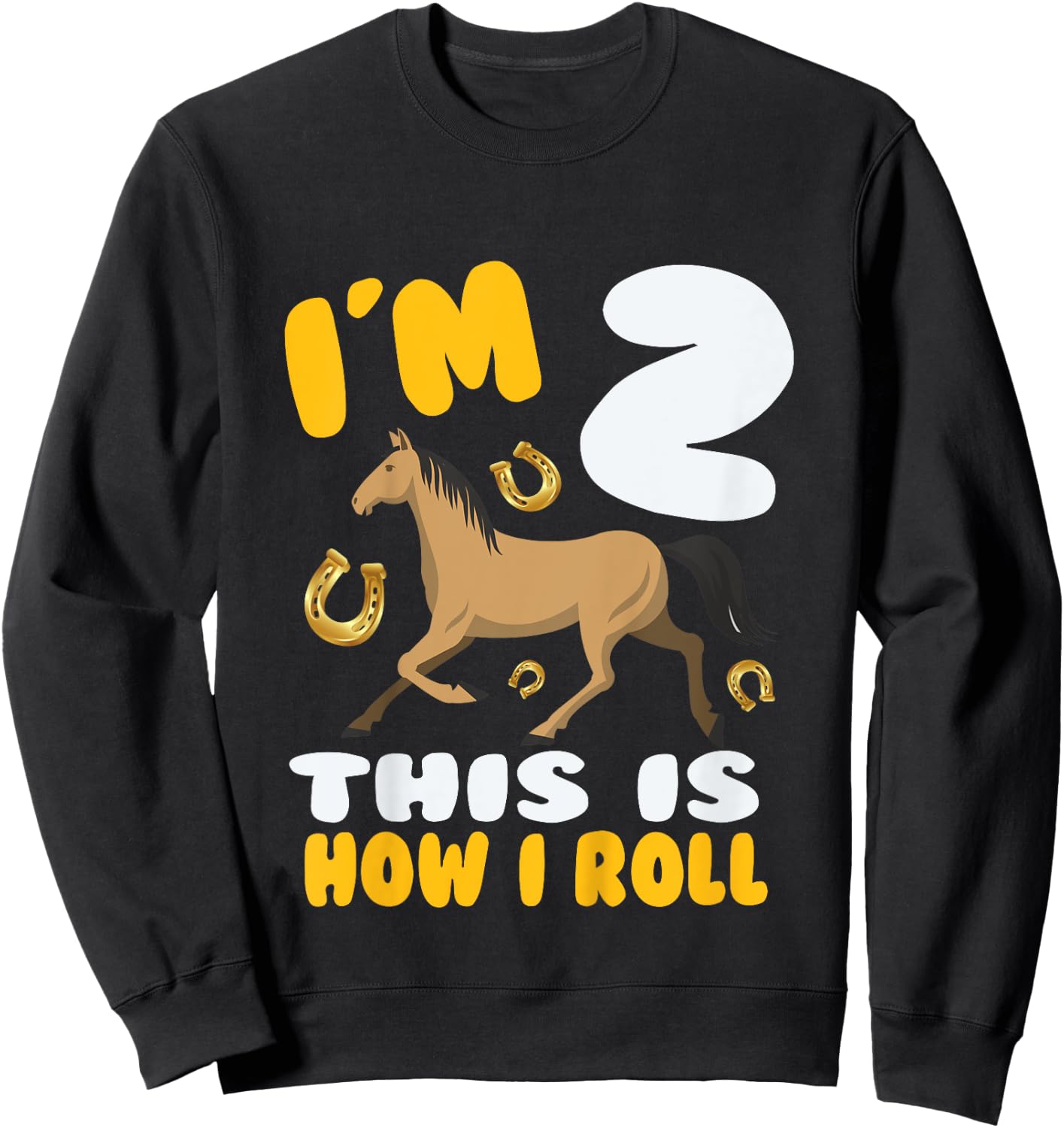 Im 2 This Kid Loves Horse Riding 2nd Year Birthday Theme Sweatshirt - Sweatshirt | Black