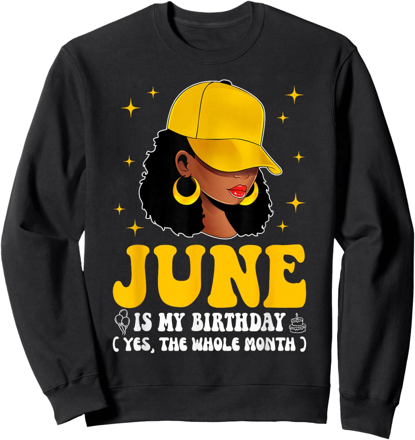 June Birthday African American Afro Girl Black Woman Sweatshirt - Sweatshirt | Black